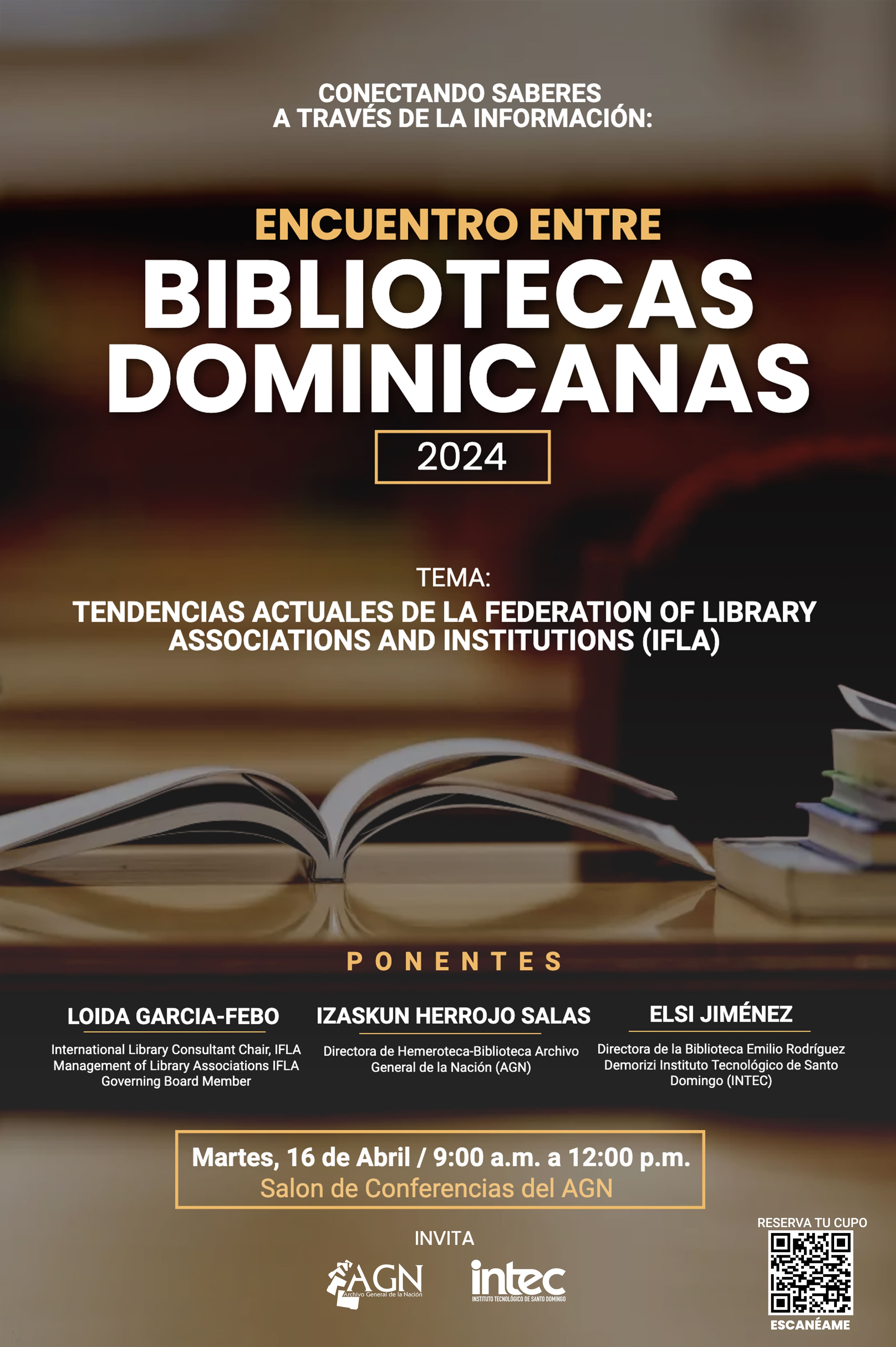 2do Encuentro entre Bibliotecas Dominicanas 2024: Tendencias actuales de la Federation of Library Association and Institutions (IFLA) 2do Encuentro entre Bibliotecas Dominicanas 2024: Tendencias actuales de la Federation of Library Association and Institutions (IFLA)